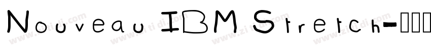 Nouveau IBM Stretch字体转换